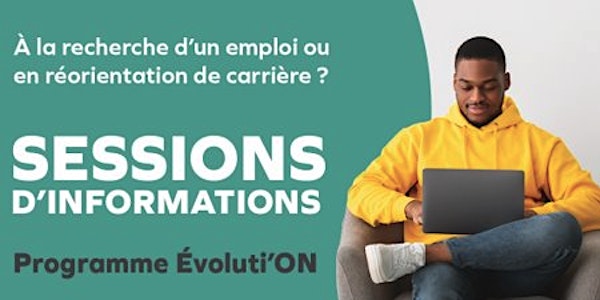 PROGRAMME Évoluti'ON - SESSION D'INFORMATION / 17h-18h