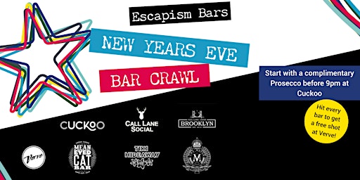 NYE Bar Crawl! Free Entry and Free Prosecco!