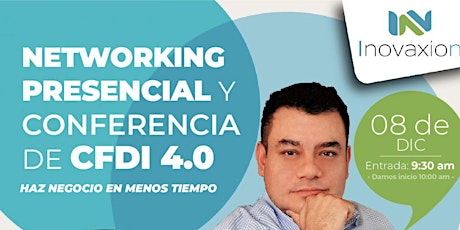 Seminario " Todo Sobre CFDI 4.0"   Networking