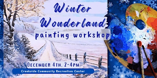 Winter Wonderland Painting Workshop Fundraiser