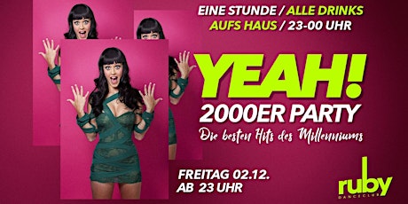 2000er PARTY mit 2for1 Getränke-Special | FR 02.12.22 | Ruby Danceclub