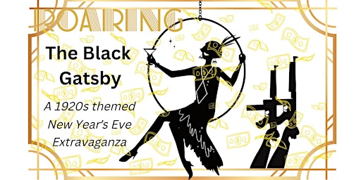 New Year’s Eve : The Black Gatsby