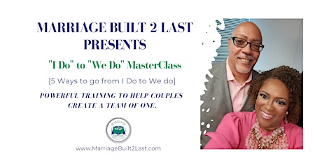 From 'I Do' to 'We Do' Marriage Masterclass Virtual