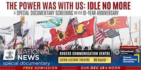 DOCUMENTARY » The Power Was With Us: Idle No More