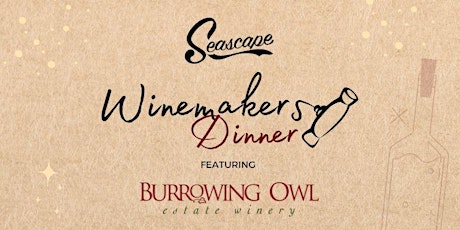 Winemakers Diner - Featuring Borrowing Owl Estate Winery