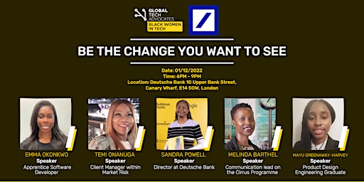 Be The Change You Want to See - Event with Deutsche Bank