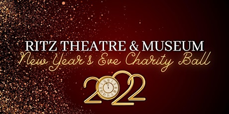 Ritz Theatre New Years Eve Charity Ball 2022
