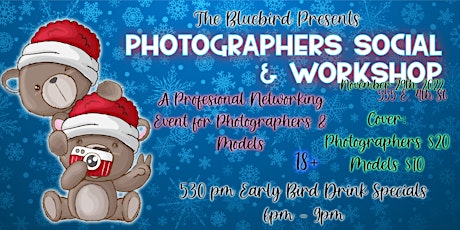 Photographers Social and Workshop: Holiday Edition @ The Bluebird Reno
