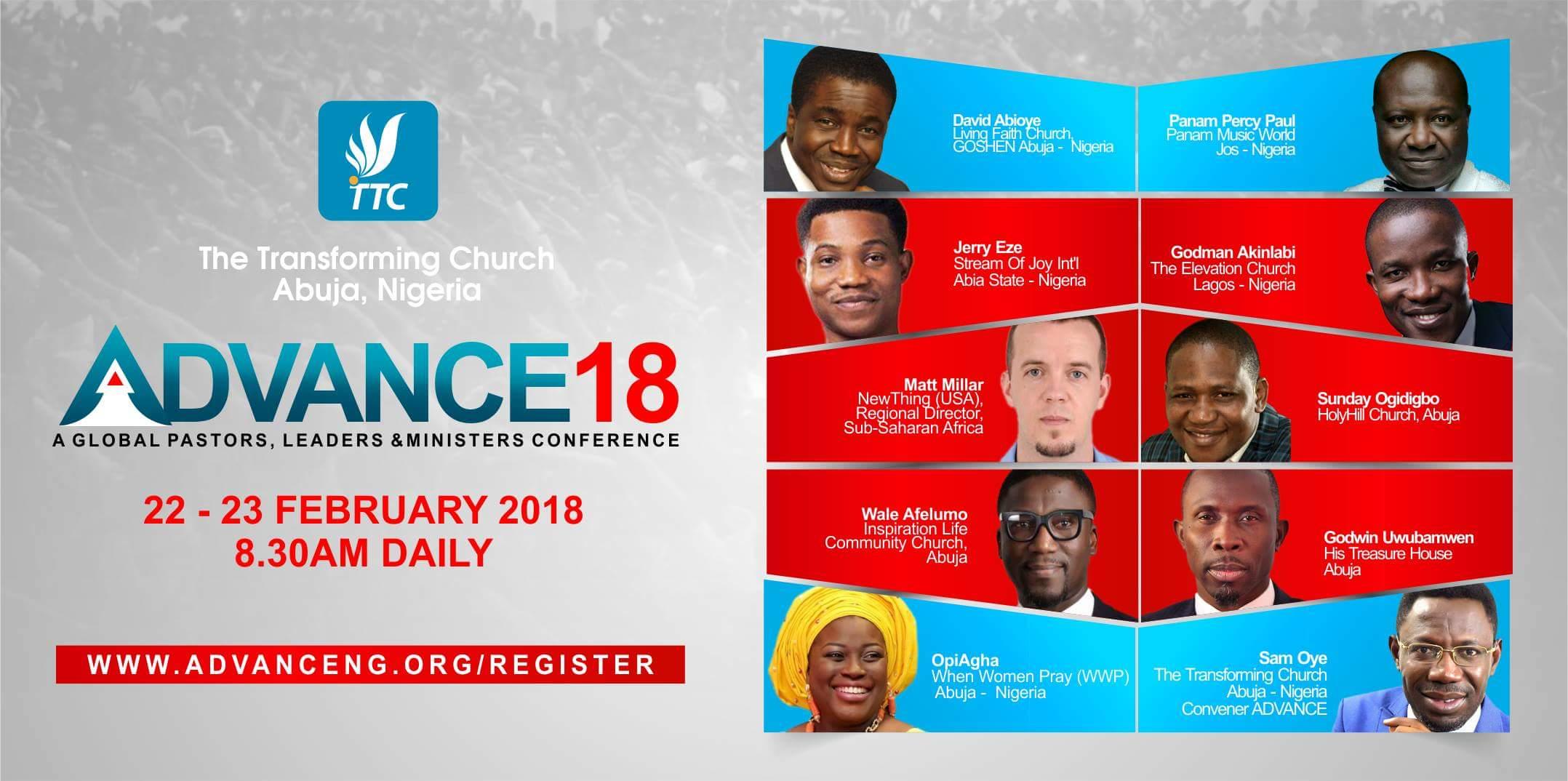 ONLY 100 SEATS AVAILABLE, REGISTER NOW FOR - ADVANCE 2018_A Leadership Capacity Building Conference For Lead Pastors, Associate Pastors, Young Ministers, Women In Ministry, Campus Leaders, NCCF Leaders, Team Leaders & Church Workers!