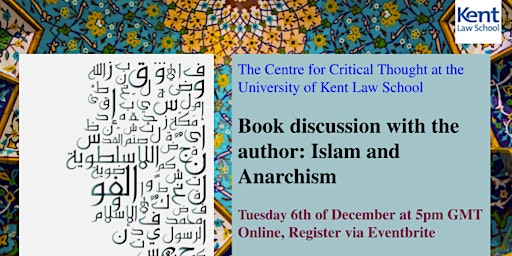 Book Discussion with the Author: Islam and Anarchism