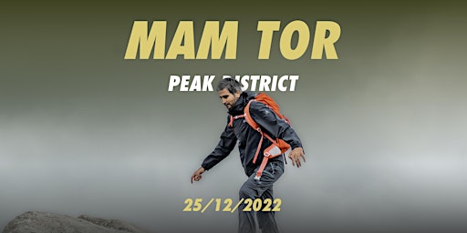 The Great Mam Tor - Lose Hill Ridge Trek
