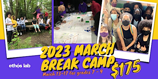 March Break Camp (Week 1) Grades 7-9