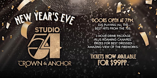 Studio 54 at The Crown & Anchor Hotel for New Years Eve