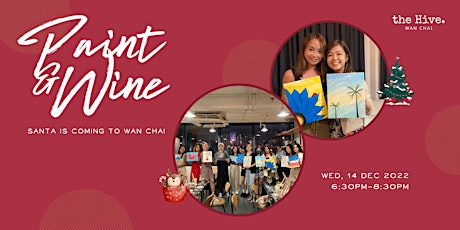 [Postponed]Paint and Wine: Santa Is Coming To Wan Chai