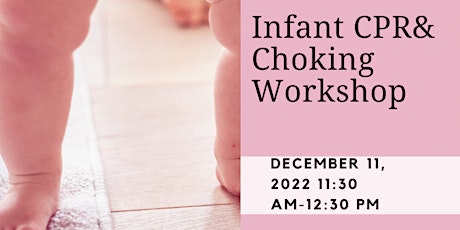 Infant CPR and choking workshop