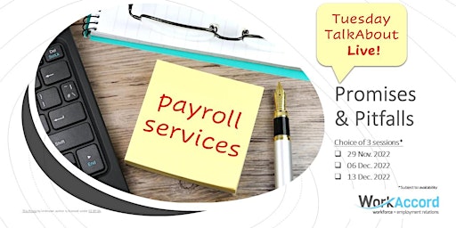 Tuesday TalkAbout Live! Payroll Procurement: Promises & Pitfalls