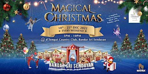Magical Christmas @ Bandar Sri Sendayan