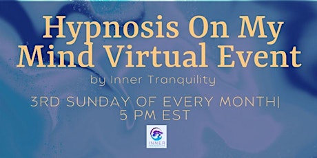 Hypnosis On My Mind (TM)