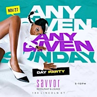 ANY GIVEN SUNDAY DAY PARTY (HIM)