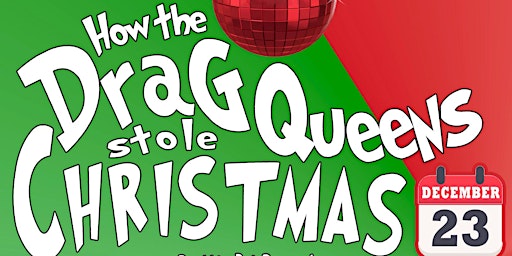 Primaire afbeelding van How the Drag Queens Stole Christmas