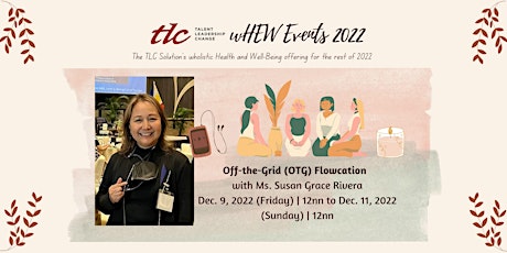 Join TLC wHEW Off-the-Grid (OTG) Flowcation
