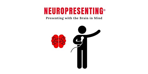 Imagem principal do evento Neuropresenting ®  Auckland (Presenting with the Brain in Mind )
