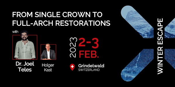 TRI® Winter Escape - From Single Crown to Full-Arch Restorations