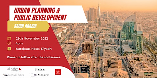 Urban Planning and Public Development Conference: Saudi Arabia's projects.