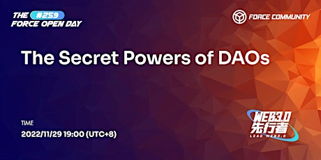 The Secret Powers of DAOs