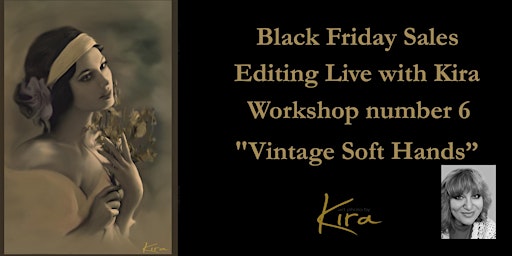 Photoshop Editing tutorial 6. Black Friday sale. "Vintage Soft hands" .