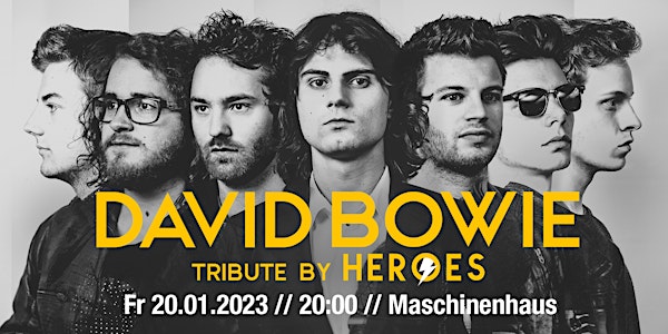HEROES - David Bowie Tribute