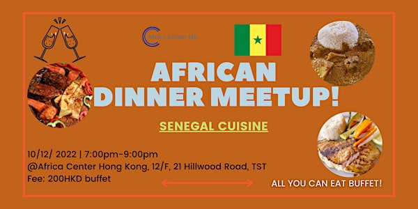 African Dinner Meetup (Senegal Cuisine)
