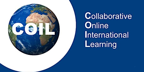 Collaborative Online International Learning (COIL) – What is it? Why should