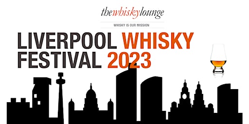 Imagem principal de Liverpool Whisky Festival 2023