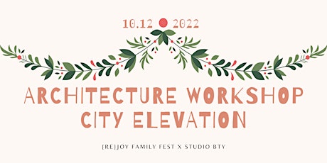 Architecture Workshop - Draw your Imaginary City (6-11 years old)