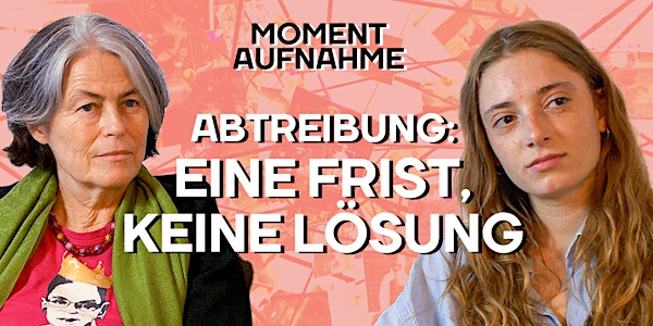 Kino-Premiere zur MOMENT.at-Doku: Abtreibung in Österreich