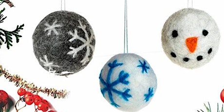 Felted Christmas Bauble. MakeSpace Cornwall CIC Mid-Winter Workshops.