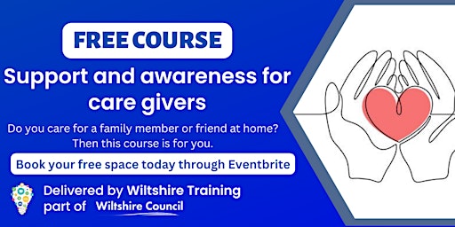 Online Support and awareness for care givers course March 18:30-19:30