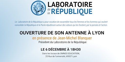 Lancement du Laboratoire de la République à Lyon