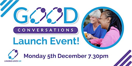 Good Conversations Launch Event!