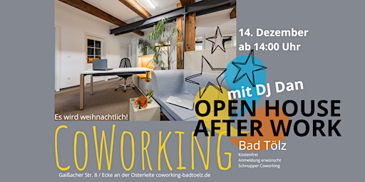 Open House & After Work im CoWorking Bad Tölz - es wird weihnachtlich
