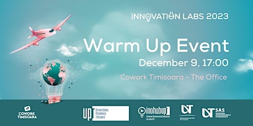 Innovation Labs Timisoara - 2023 - Warm Up Event