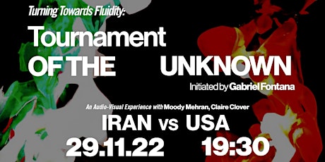 Tournament of the Unknown—The Platform Presents Iran vs USA