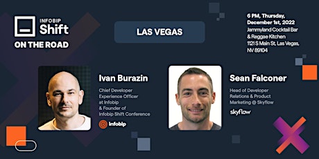 Infobip Shift On The Road - Las Vegas (re:Invent) Meetup & Networking