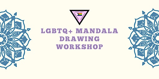 LGBTQ+ Mandala Drawing Workshop via Zoom