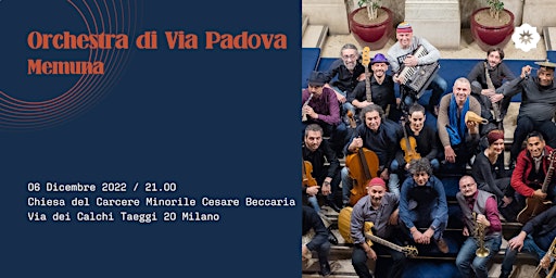 Orchestra di Via Padova, Memuna | Milano