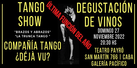 TANGO SHOW | SHOW DE TANGO | DEGUSTACIÓN DE VINOS | CATA DE VINOS