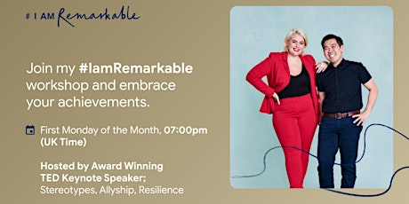#IamRemarkable Workshop - Boost your Confidence and your Career