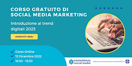 Corso Online Social Media Marketing: introduzione ai trend digitali 2023