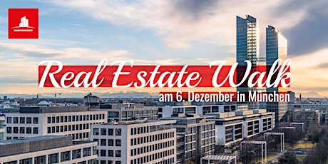 Real Estate Walk in München 06.12.2022